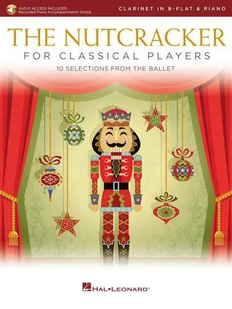 The Nutcracker for Classical Players (Clarinet and Piano Book/Online Audio)